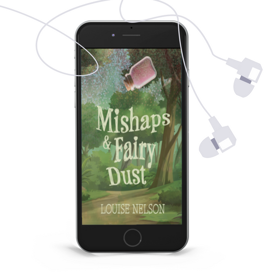 Mishaps & Fairy Dust Audiobook