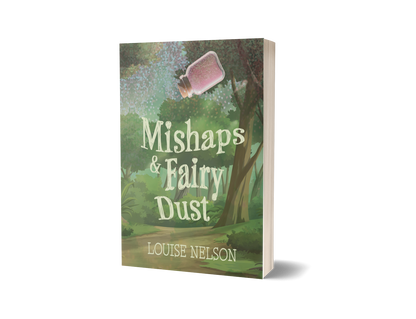 Mishaps & Fairy Dust Paperback