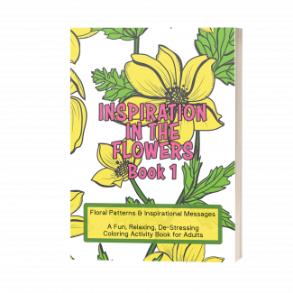 Inspiration in the Flowers, Book 1