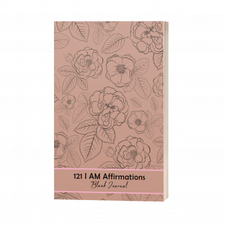 121 I AM Affirmations Blank Journal